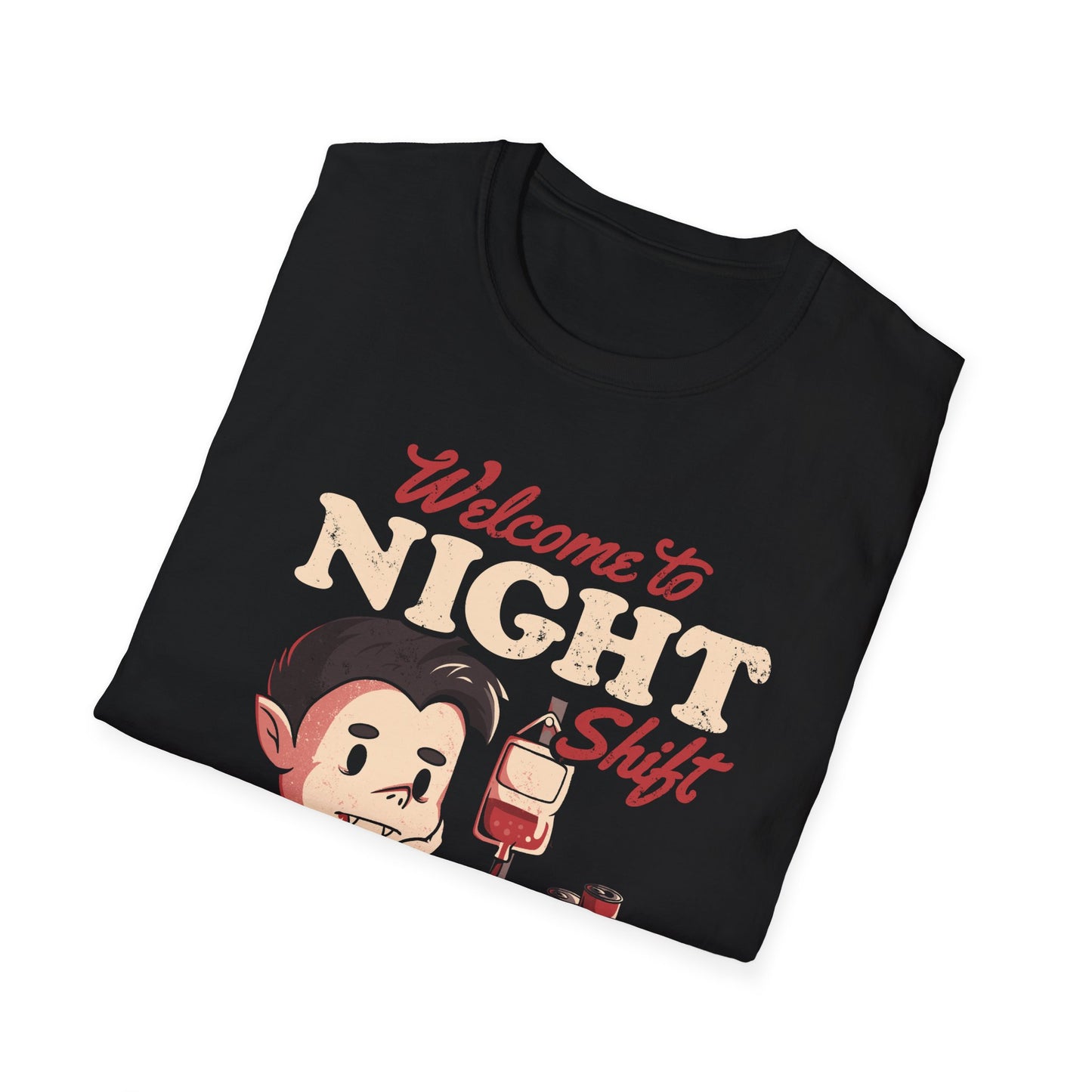 Welcome to Night Shift - Funny Vampire T-Shirt