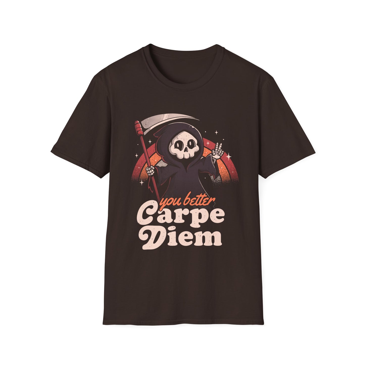 You Better Carpe Diem - Funny Grim Reaper T-Shirt