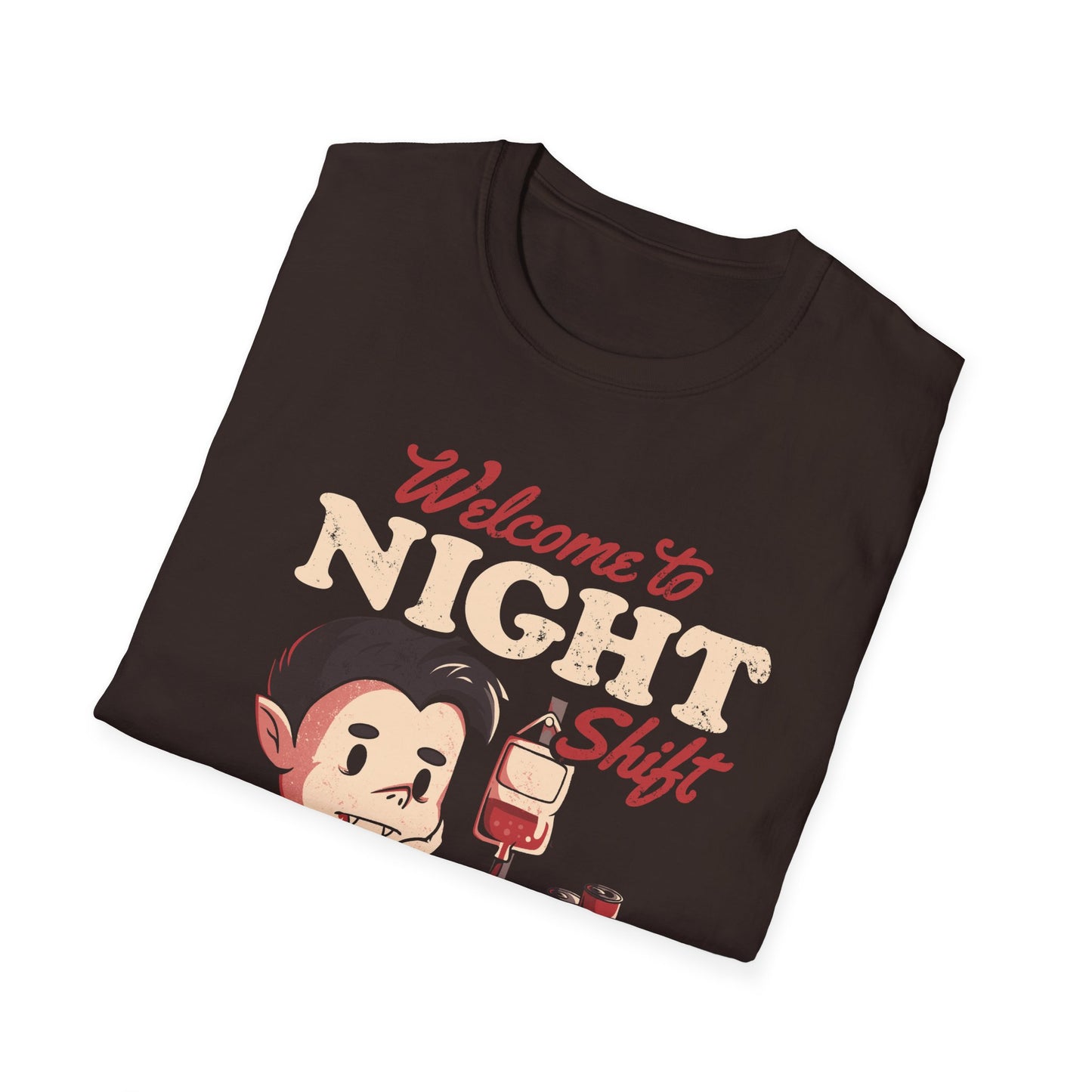 Welcome to Night Shift - Funny Vampire T-Shirt