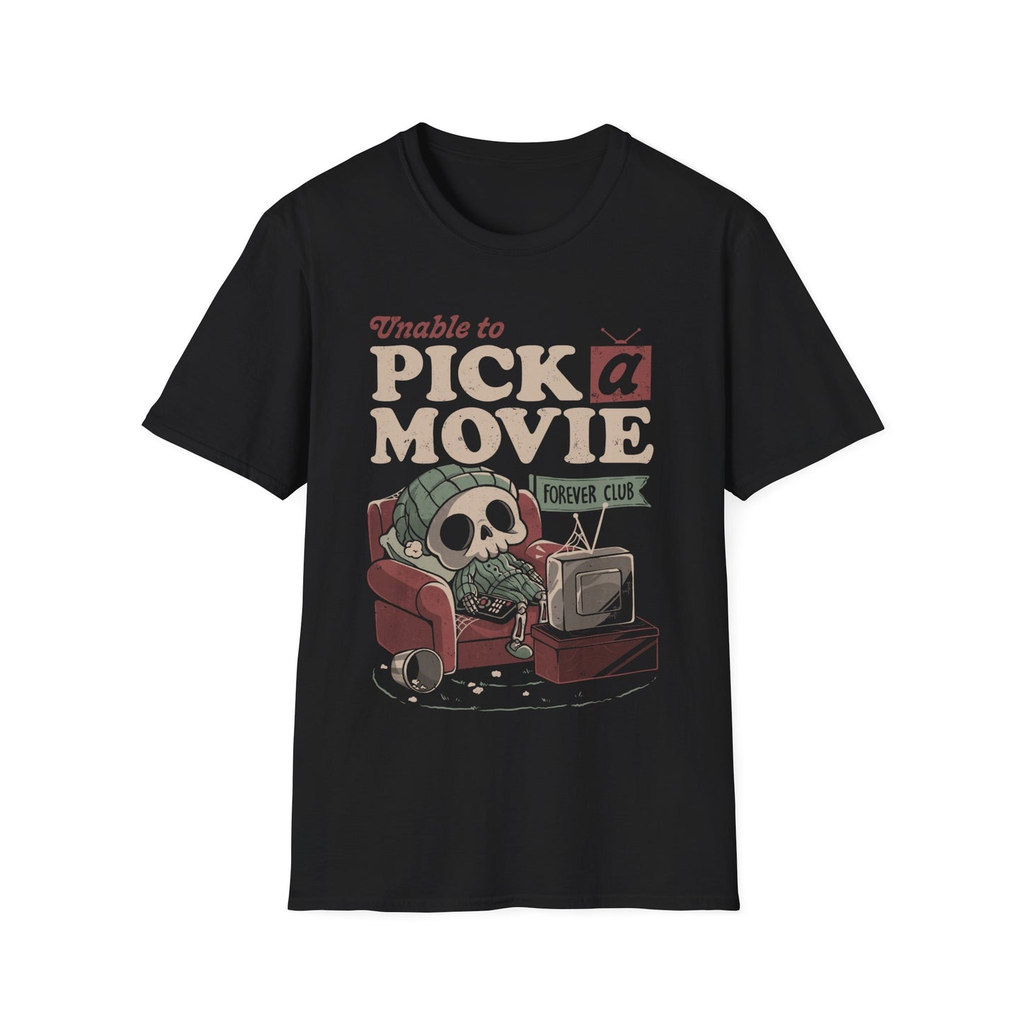 Unable to Pick a Movie – Funny Skeleton Watching TV T-Shirt