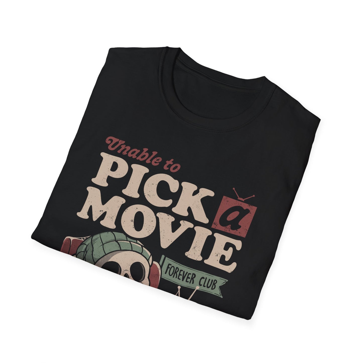 Unable to Pick a Movie – Funny Skeleton Watching TV T-Shirt