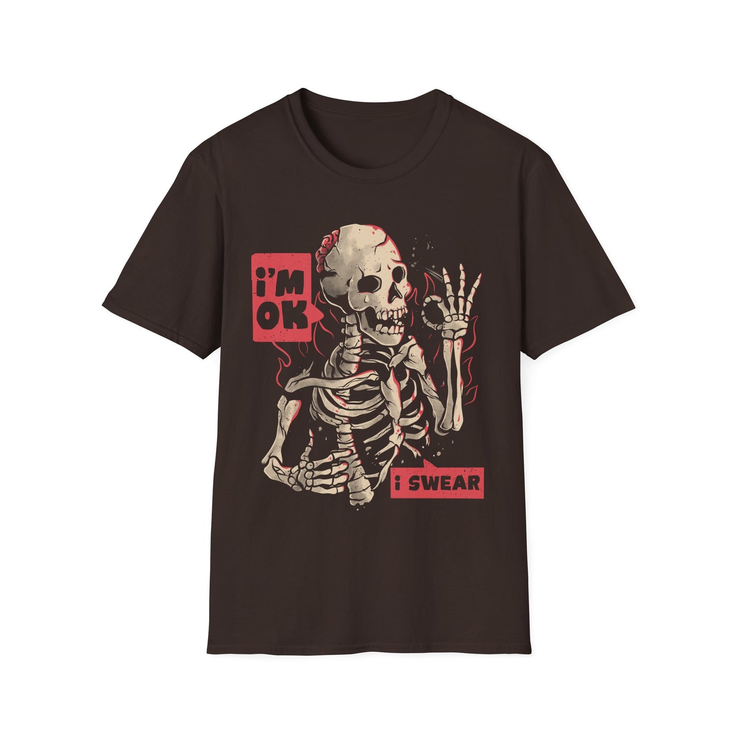 I'm Ok, I Swear – Ironic Dark Skull T-Shirt