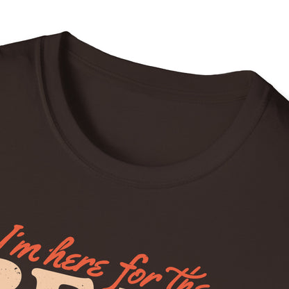 Here for the Beer – Funny ET T-Shirt