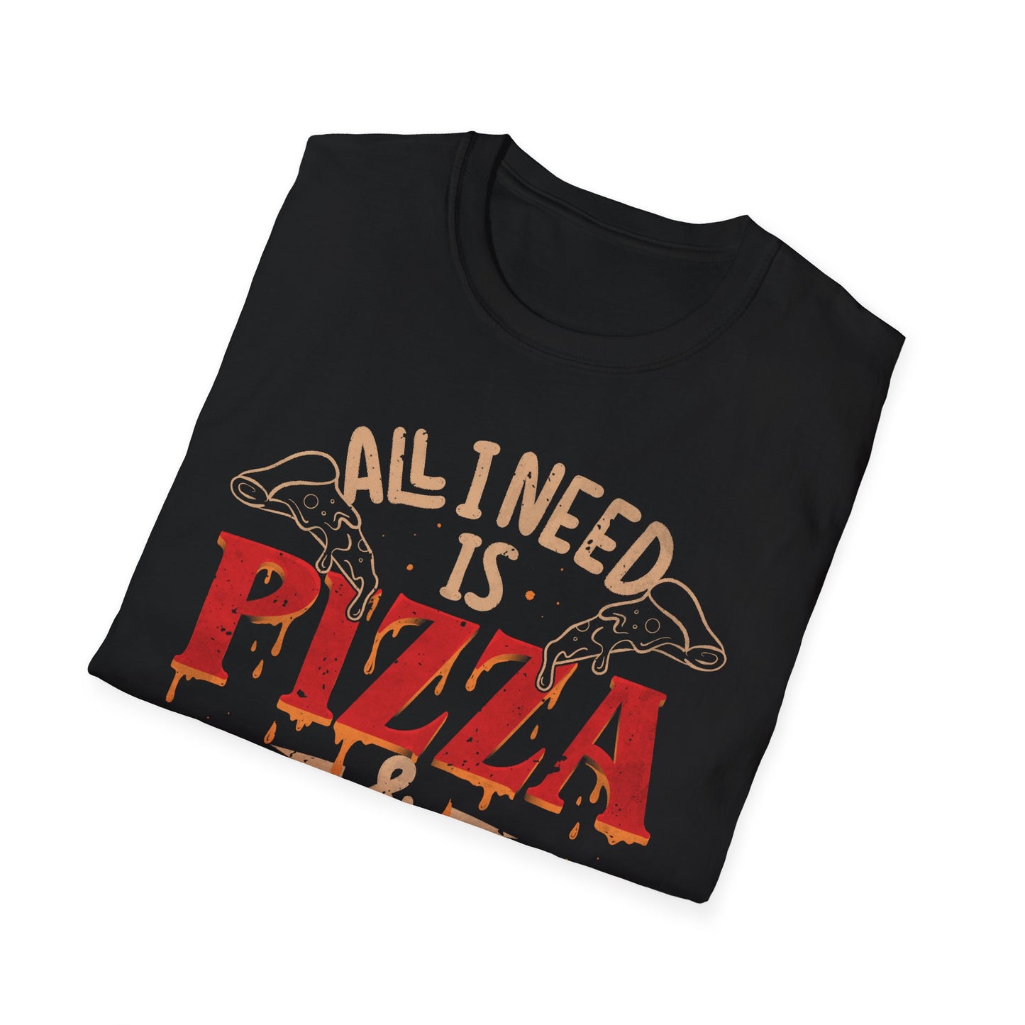All I Need Is Pizza & Horror Movies – Dark Lettering T-Shirt