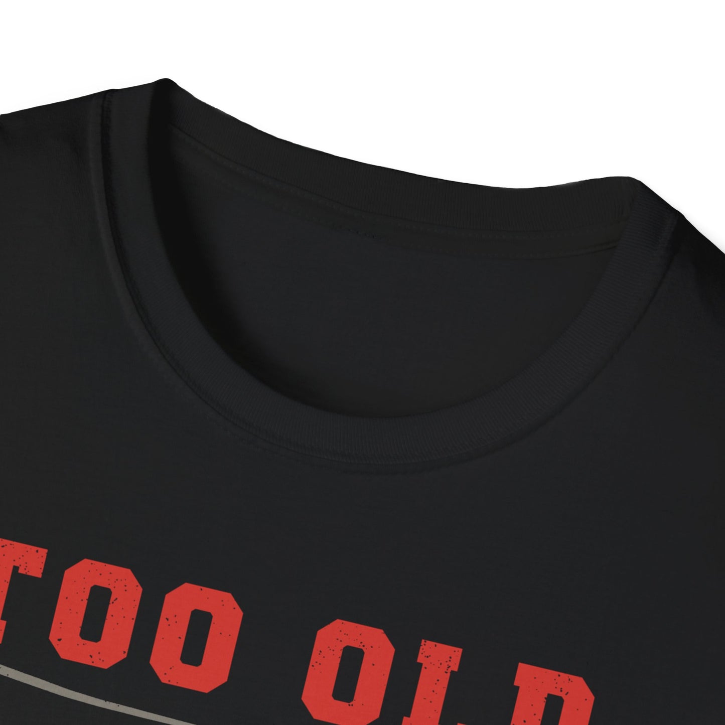 Too Old For Mondays – Skeleton T-Shirt