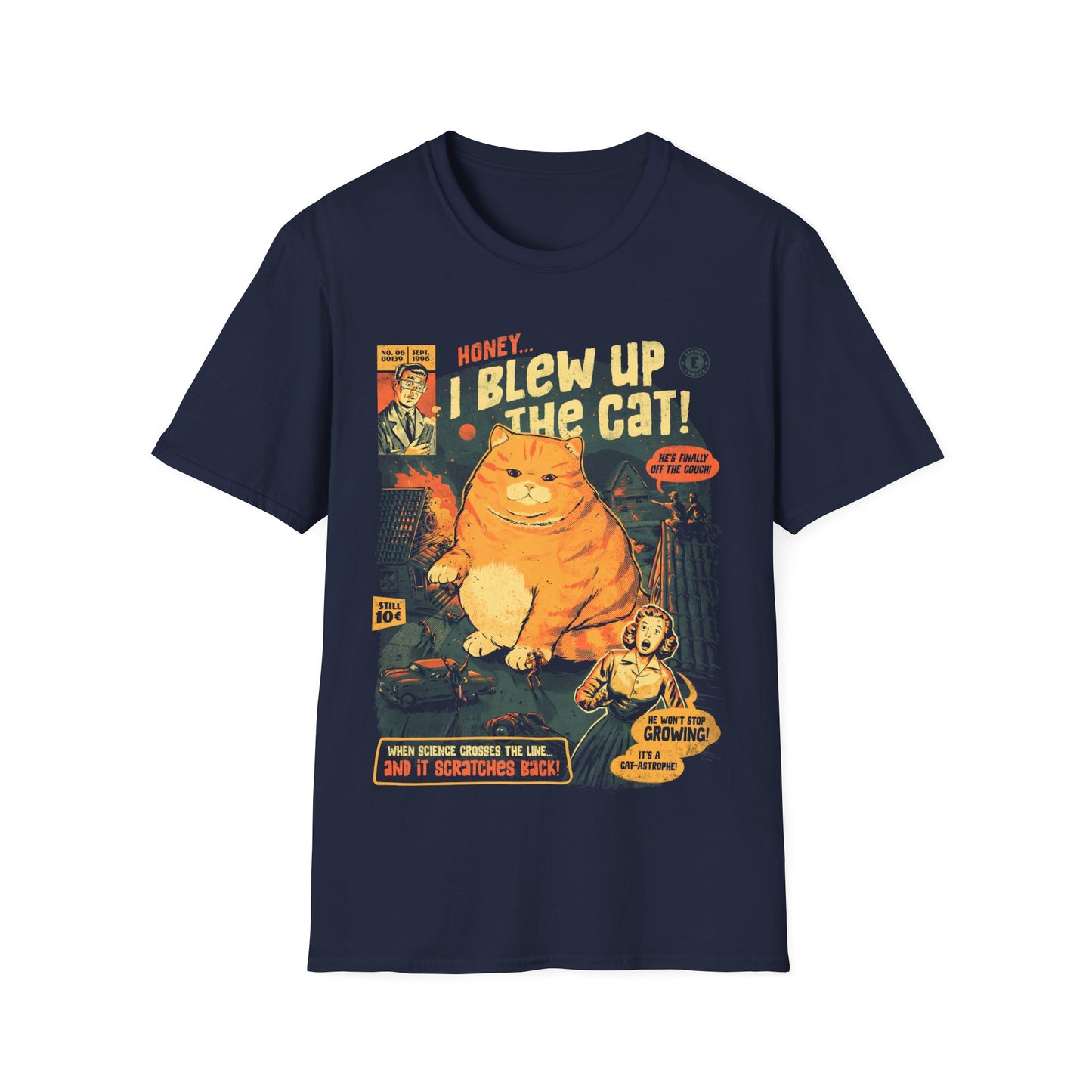 Honey I Blew Up The Cat - Funny Retro Poster T-Shirt