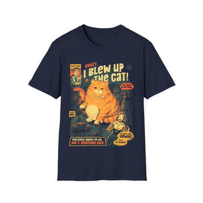 Honey I Blew Up The Cat - Funny Retro Poster T-Shirt