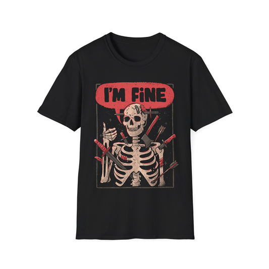 I’m Fine – Dark Humor Skeleton T-Shirt