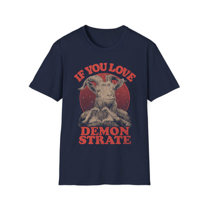 Demonstrate Love - Funny Heart Devil T-Shirt