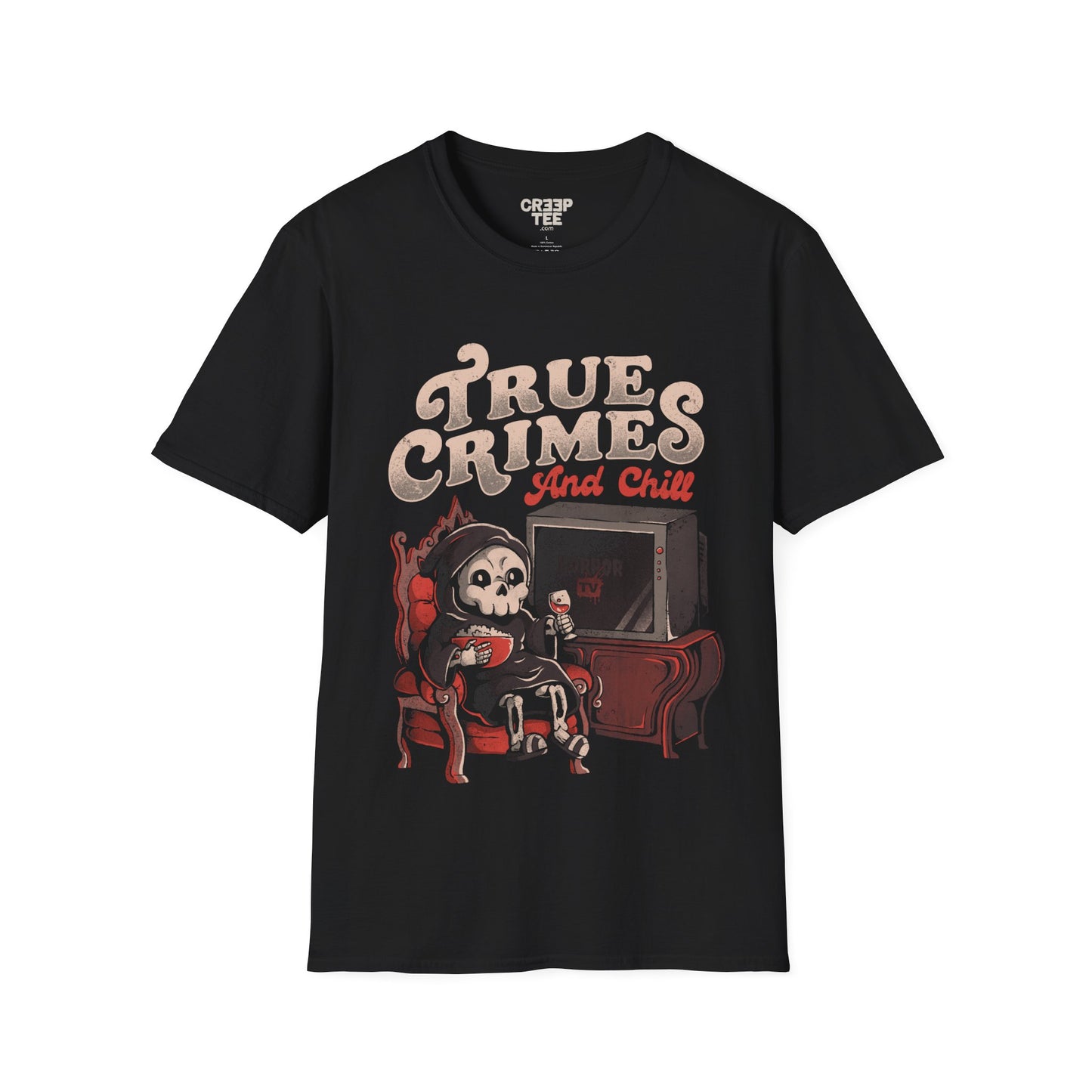 True Crime and Chill – Horror TV & Wine Lover T-Shirt