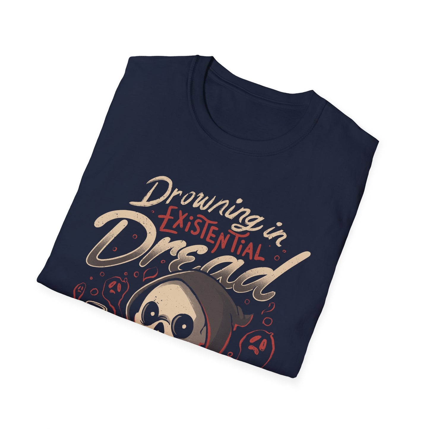 Drowning in Existential Dread – Funny Grim Reaper Self-Care T-Shirt