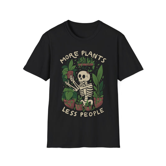 More Plants Less People – Cute Skeleton Gardener T-Shirt