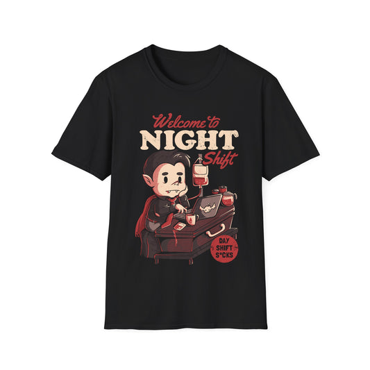 Welcome to Night Shift - Funny Vampire T-Shirt