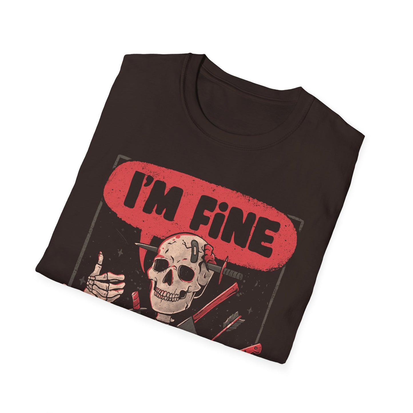 I’m Fine – Dark Humor Skeleton T-Shirt