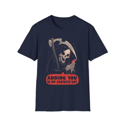Adding You – Funny Grim Reaper T-Shirt