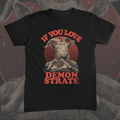 Demonstrate Love Tee