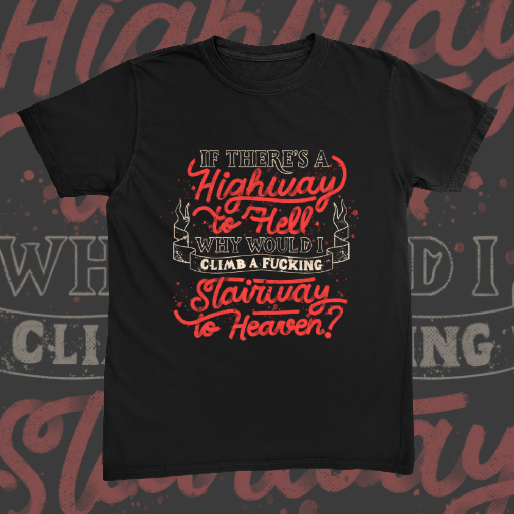 Faster To Hell Than Heaven Tee