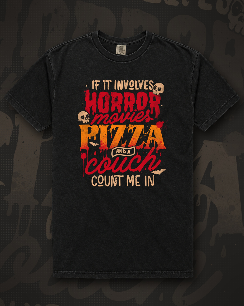 Dripping hand-lettered text reading If It Involves Horror Movies Pizza And A Couch Count Me In, with small skulls and bats graphic on black t-shirt – If It Involves Horror Movies Pizza And A Couch Count Me In Tee by CREEPTEE