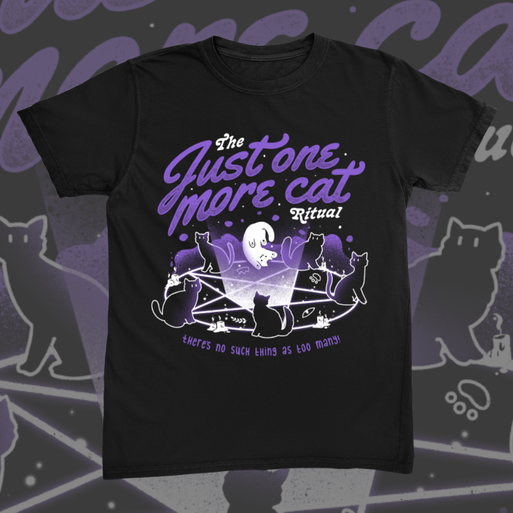 Just One More Cat Ritual Tee