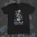 Old Skull Never Dies Tee