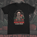 Overthink Forever Tee
