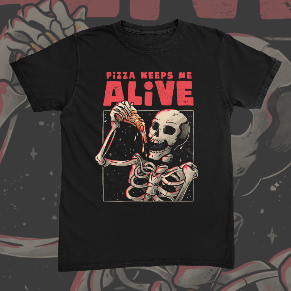 Pizza Keeps Me Alive Tee