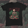 Plants Are My Life Tee