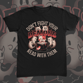 Read With Your Demons Tee