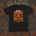 Stay Spooky And Weird tee mockup