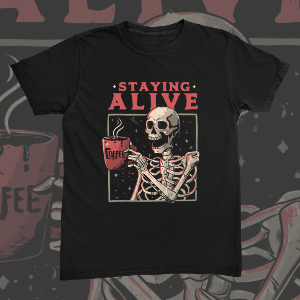 Staying Alive Tee