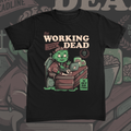 The Working Dead Tee