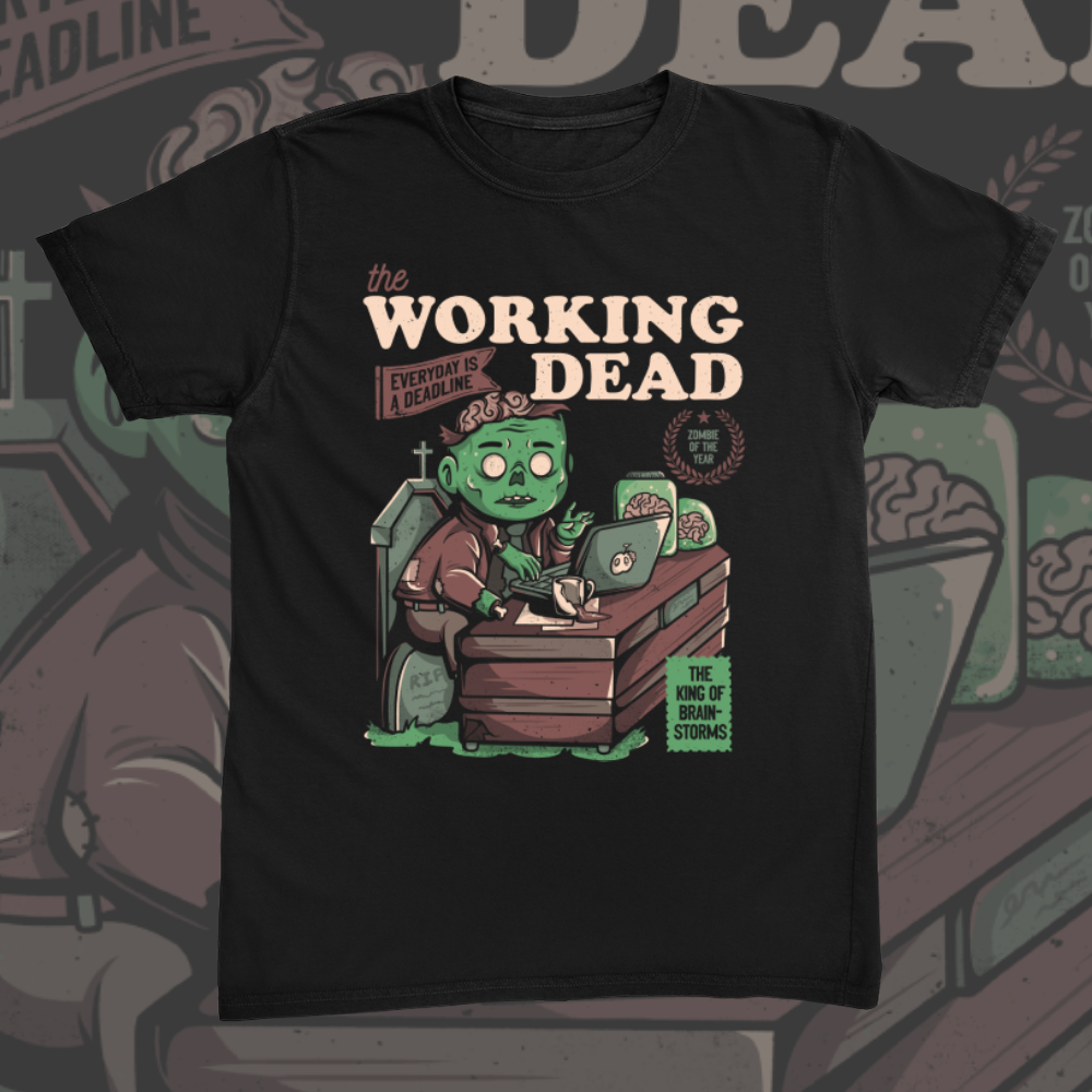 The Working Dead Tee