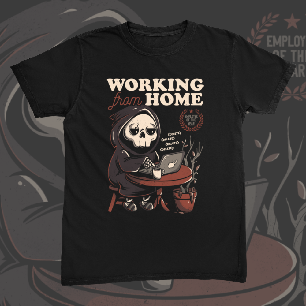 Working From Home Tee